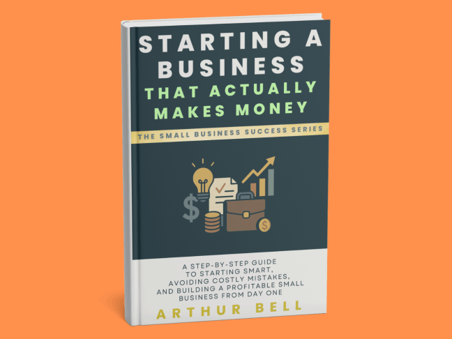 Starting A Business That Actually Makes Money